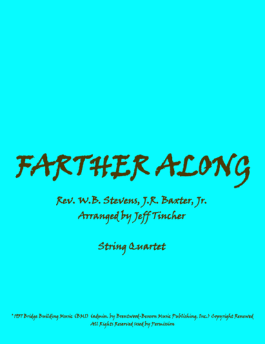Farther Along (arr. Jeff Tincher)