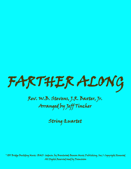 Farther Along (arr. Jeff Tincher)