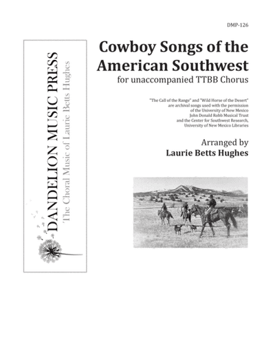 Cowboy Songs of the American Southwest [TTBB] (arr. Laurie Betts Hughes)