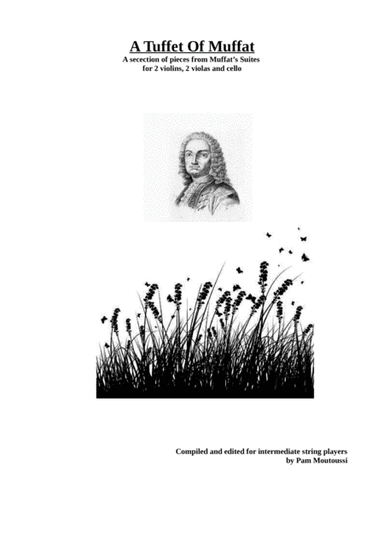 A Tuffet of Muffat (for 2 violins, 2 violas and cello) (arr. Pamela Moutoussi)
