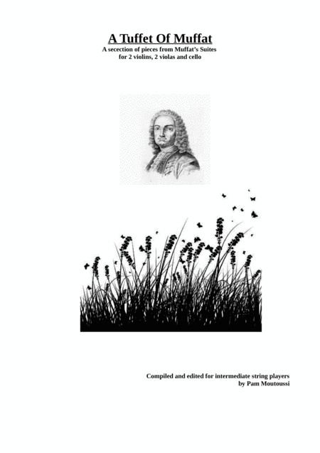 A Tuffet of Muffat (for 2 violins, 2 violas and cello) (arr. Pamela Moutoussi)