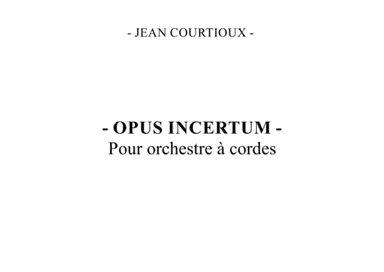 OPUS INCERTUM