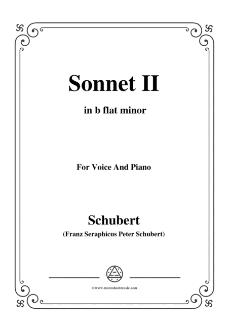 Schubert-Sonnet II in b flat minor,for voice and piano (arr. MSM)