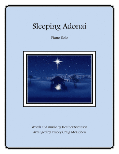 Sleeping Adonai (arr. Tracey Craig McKibben)