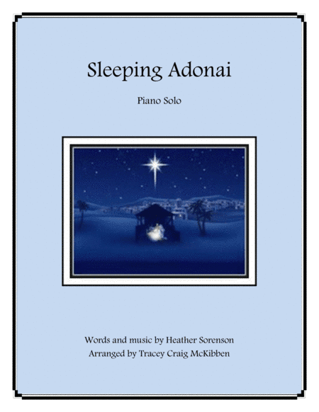 Sleeping Adonai (arr. Tracey Craig McKibben)