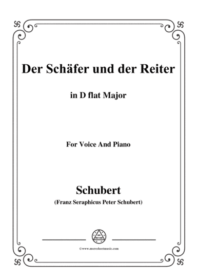 Schubert-Der Schäfer und der Reiter,in D flat Major,Op.13 No.1,for Voice and Piano (arr. MSM)