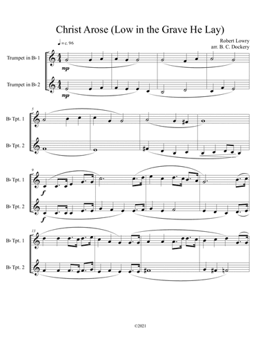 Christ Arose (Low in the Grave He Lay) for trumpet duet (arr. B. C. Dockery)
