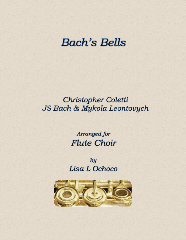Bach's Bells (arr. Lisa L Ochoco)