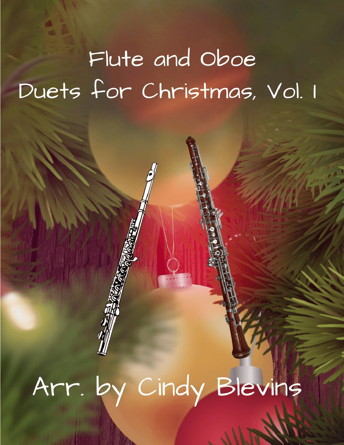 Flute and Oboe for Christmas, Vol. I (arr. Cindy Blevins)