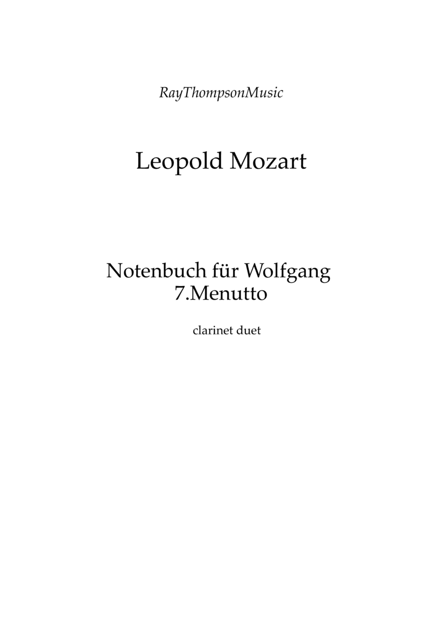 Mozart (Leopold): Notenbuch für Wolfgang (Notebook for Wolfgang) 7. Menuetto - clarinet duet (arr. Ray Thompson)