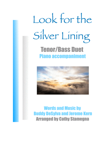 Look for the Silver Lining-Key of Eb (TB Duet, Piano) (arr. Cathy Stamegna)