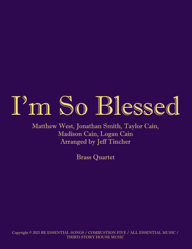 I'm So Blessed (arr. Jeff Tincher)