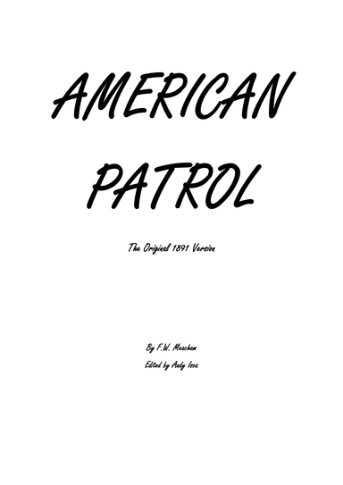 American Patrol (arr. Andy Isca ASCAP)