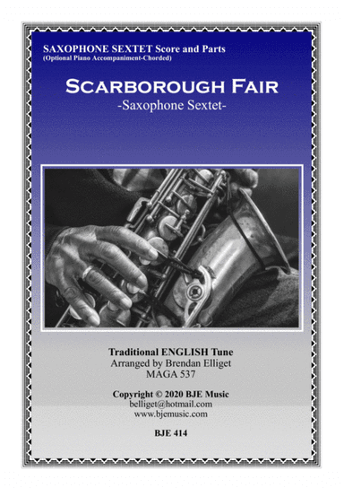 Scarborough Fair - Saxophone Sextet Score and Parts PDF (arr. Brendan Elliget MAGA 537)