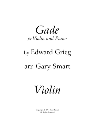 "Gade" (Greig) violin part (arr. Gary Smart)