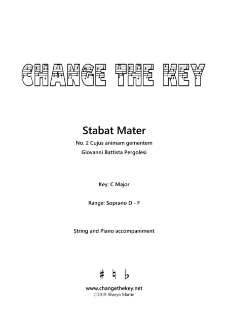 Stabat Mater No.2 Cujus animam gementum C Major (arr. Change the Key)