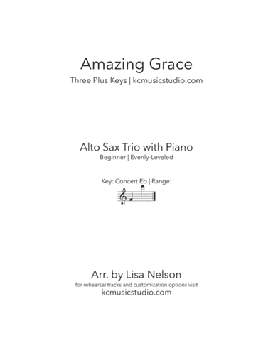 Amazing Grace - Alto Sax Trio with Piano Accompaniment (arr. Lisa Nelson)