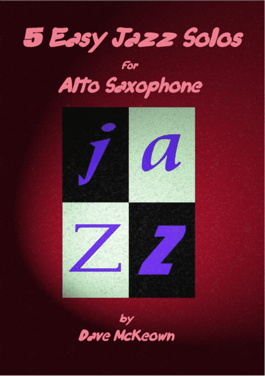 5 Easy Jazz Solos for Alto Saxophone and Piano