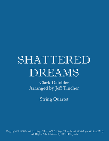 Shattered Dreams (arr. Jeff Tincher)