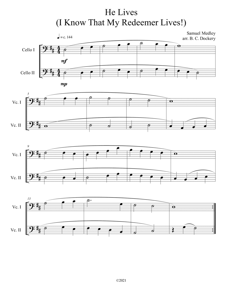 He Lives (I Know That My Redeemer Lives) for cello duet (arr. B. C. Dockery)