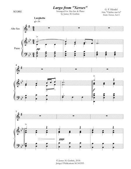 Handel: Largo from Xerxes for Alto Sax & Piano (arr. James M. Guthrie, ASCAP)