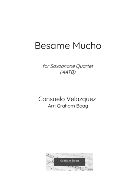 Bésame Mucho (arr. Graham Boag)