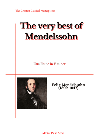 Mendelssohn-Une Etude in F minor(Piano) (arr. MPS)