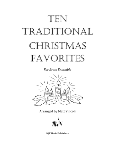 Ten Traditional Christmas Favorites (arr. Arranged by Matt Vincoli)