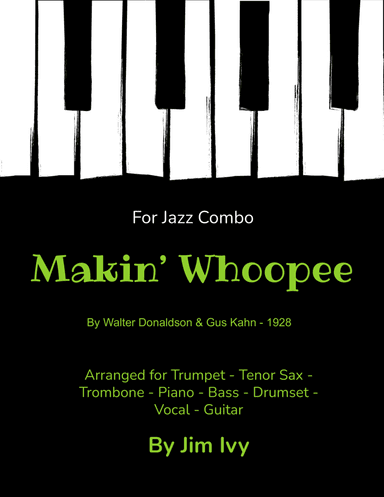 Makin' Whoopee! (arr. Jim Ivy)