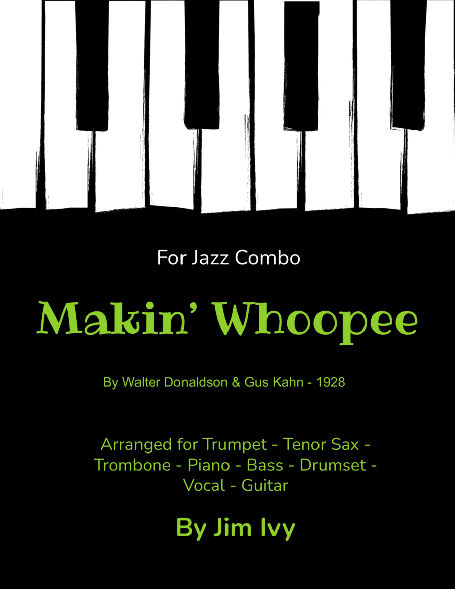 Makin' Whoopee! (arr. Jim Ivy)