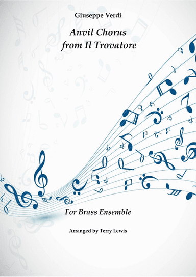 Anvil Chorus from IL Trovatore (arr. Terry Lewis)