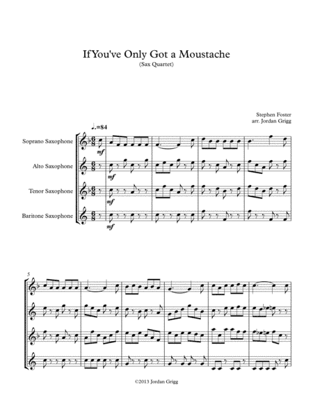 If You've Only Got a Moustache (Sax Quartet) (arr. Jordan Grigg)