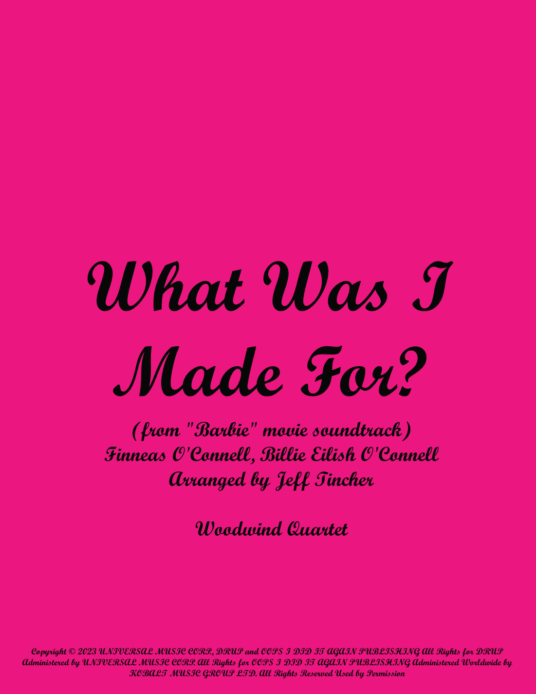 What Was I Made For? (arr. Jeff Tincher)