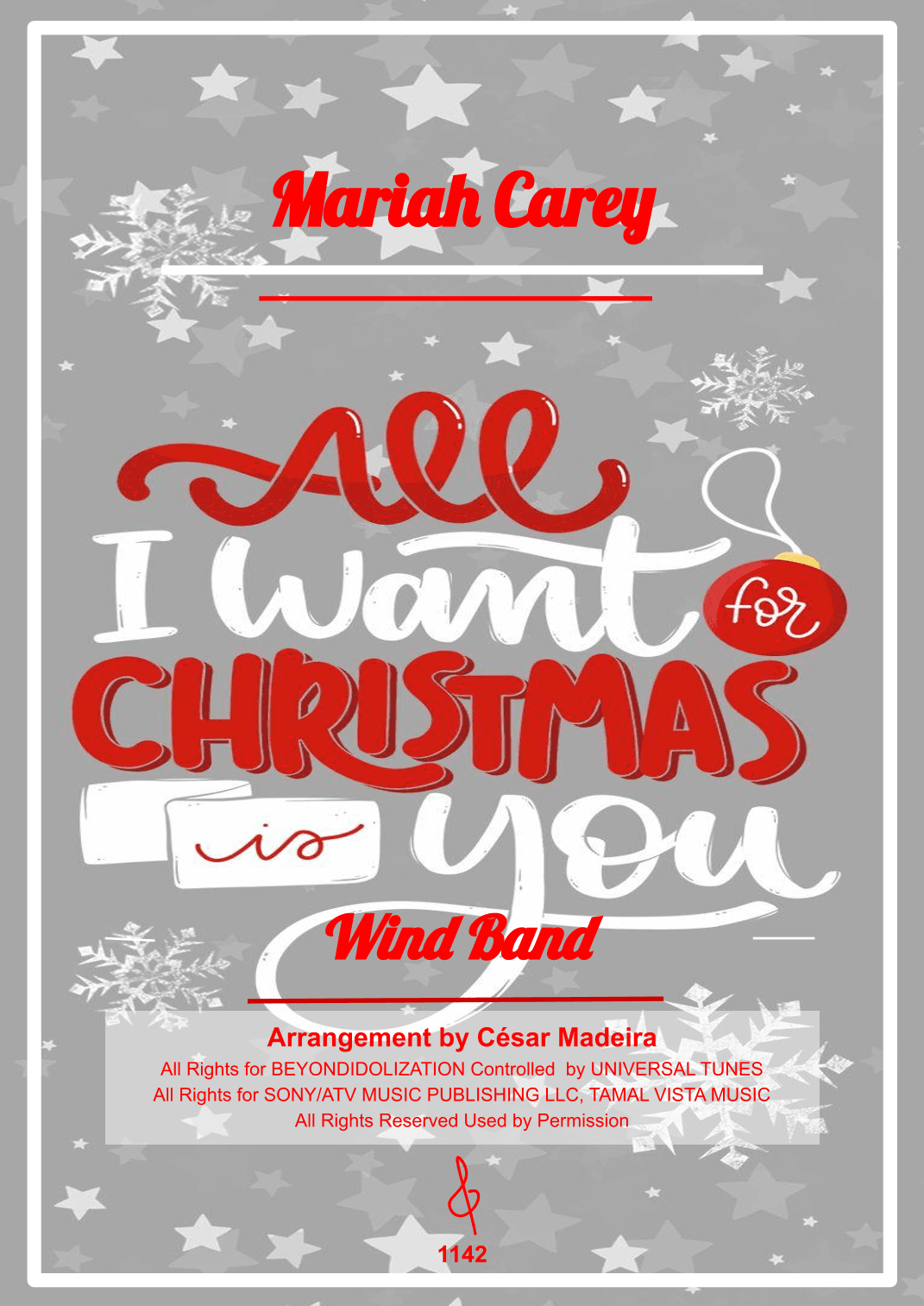 All I Want For Christmas Is You - Score Only (arr. César Madeira)