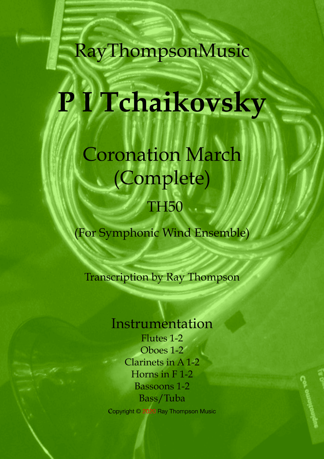 Tchaikovsky: Coronation March TH50  (COMPLETE) - symphonic wind dectet/bass (arr. Ray Thompson)