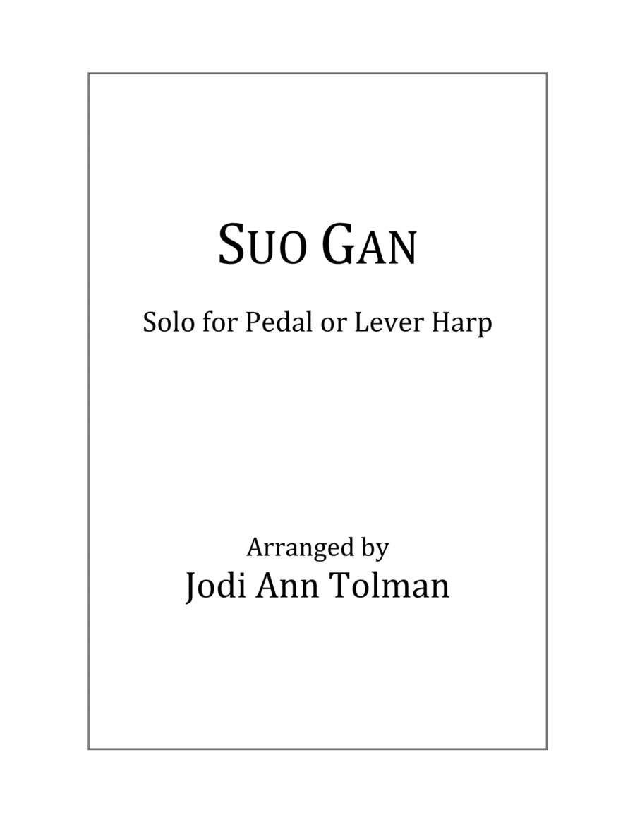 Suo Gan, Harp Solo (arr. Jodi Ann Tolman)