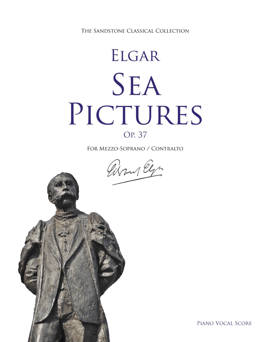 Sea Pictures, Op. 37 Piano Vocal Score (Traditional Keys for Mezzo-Soprano / Contralto) (arr. Sandstone Music)