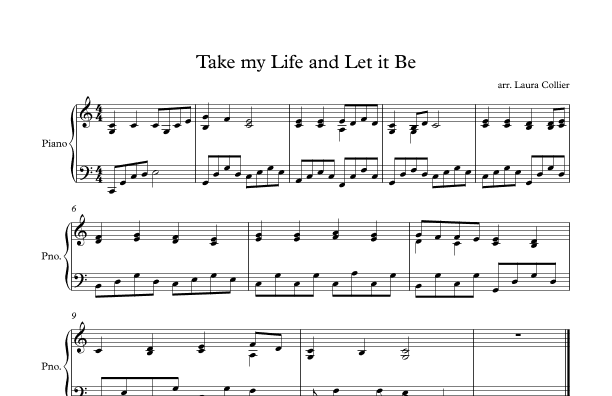 Take my Life and Let it Be (arr. Laura Collier)