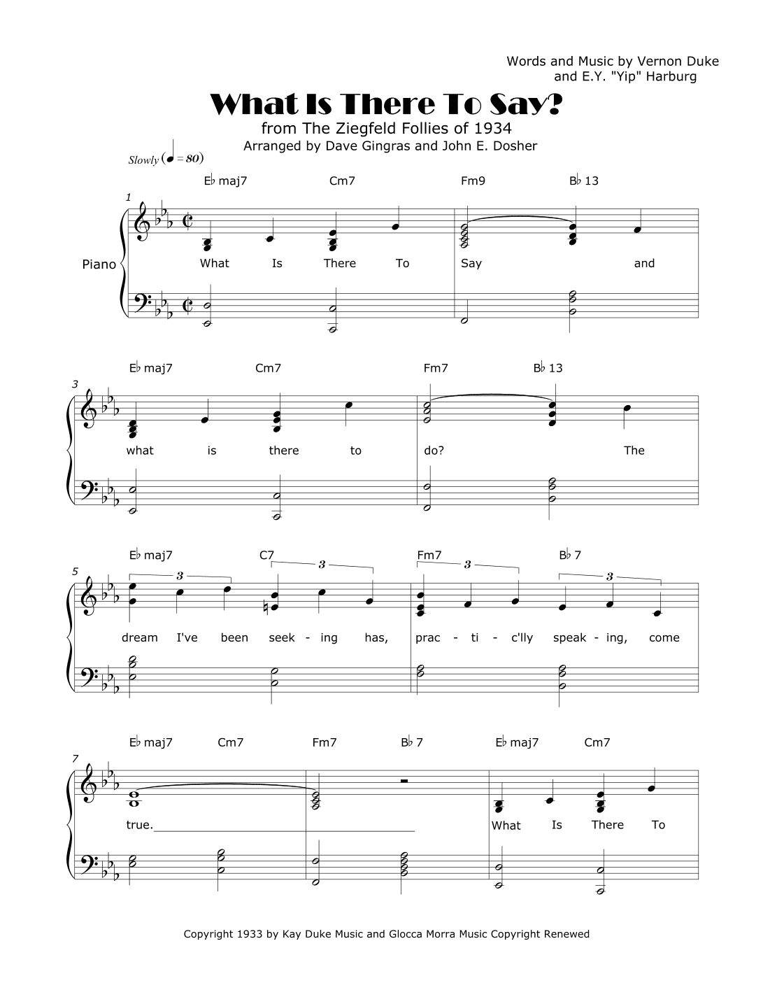What Is There To Say (arr. Dave Gingras and John E. Dosher)