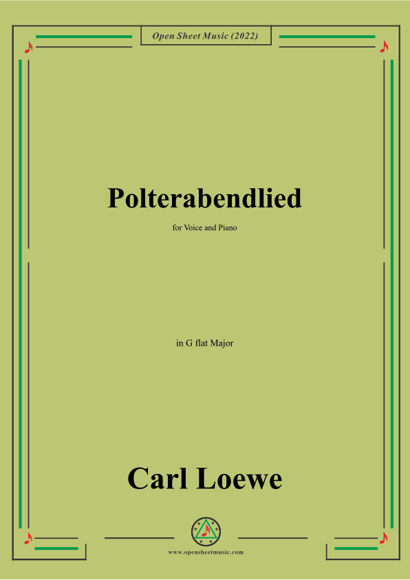Loewe-Polterabendlied,in G flat Major,for Voice and Piano (arr. OSM Press)