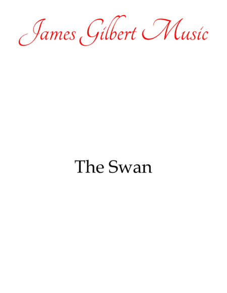 The Swan (arr. James Gilbert Music)