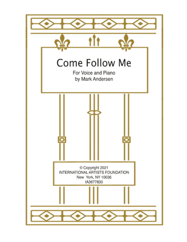 Come Follow Me for Voice and Piano