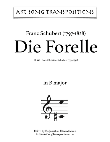 SCHUBERT: Die Forelle, D. 550 (transposed to B major) (arr. ArtSongTranspositions.com)