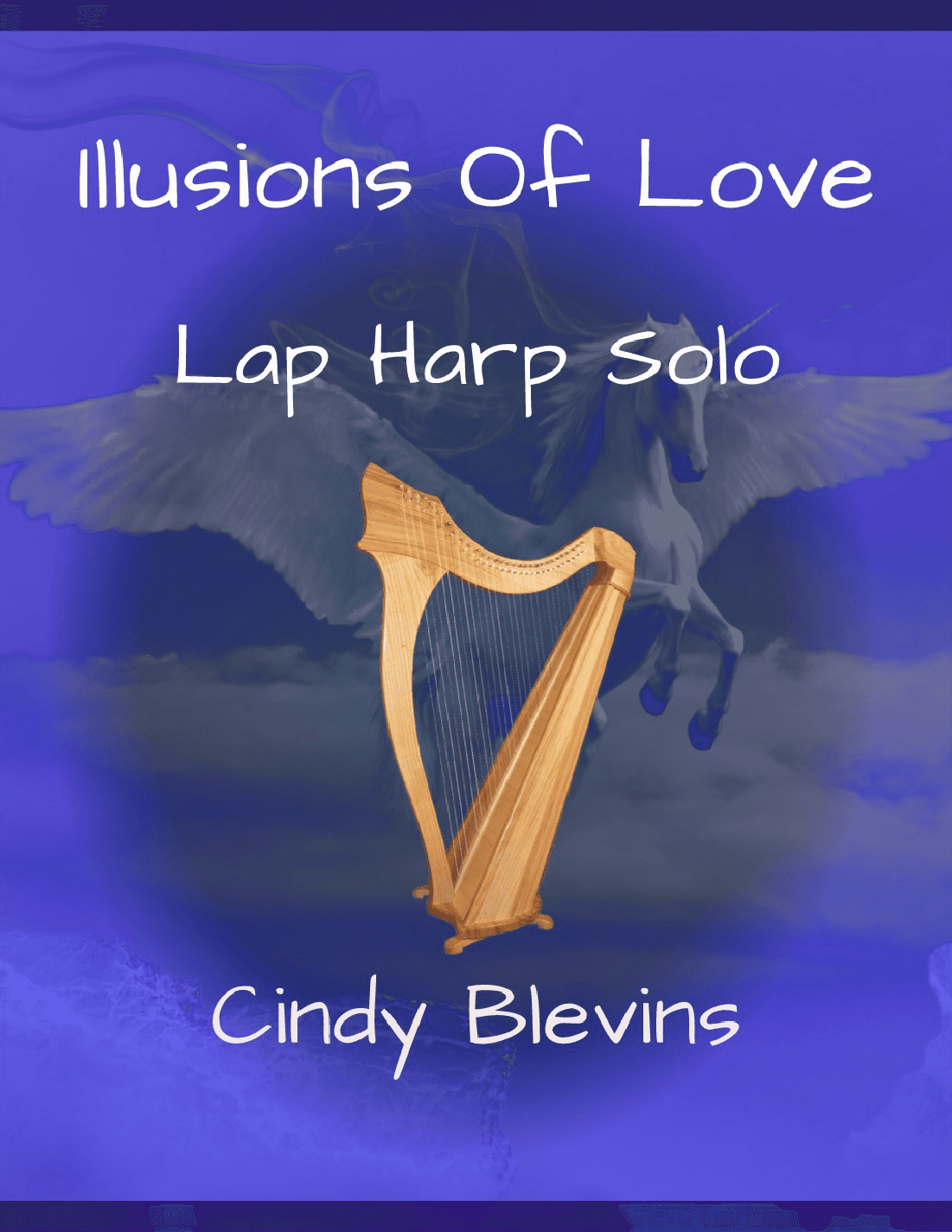 Illusions of Love, original solo for Lap Harp