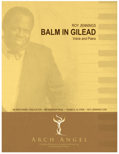 Balm in Gilead (arr. Arch Angel)