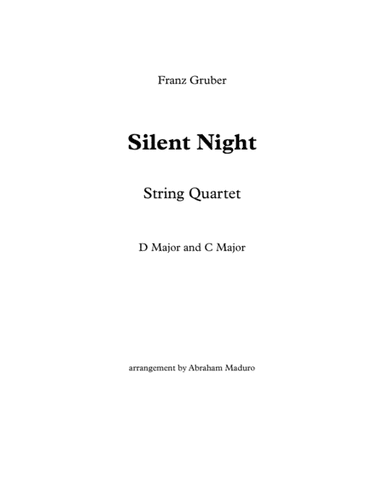 Silent Night String Quartet Two Tonalities Included (arr. Abraham Maduro)