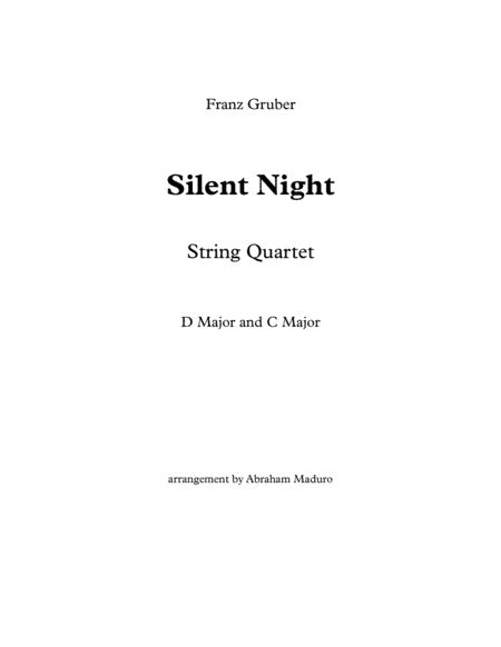 Silent Night String Quartet Two Tonalities Included (arr. Abraham Maduro)