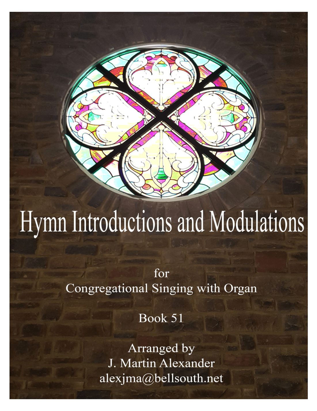 Hymn Introductions and Modulations for Organ - Book 51 (arr. J. Martin Alexander)