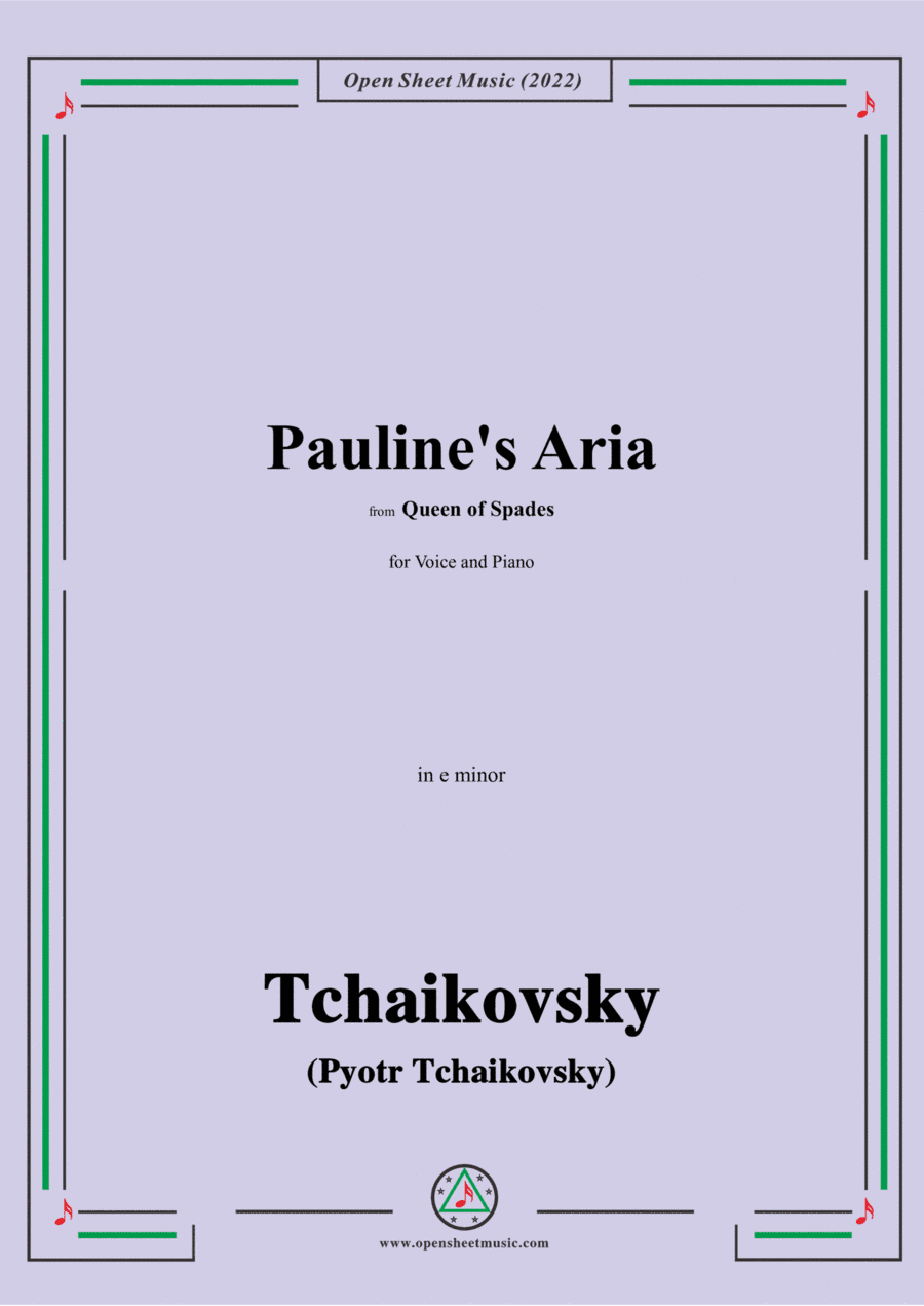 Tchaikovsky-Pauline's Aria,from Queen of Spades,in e flat minor (arr. Open Cloud)