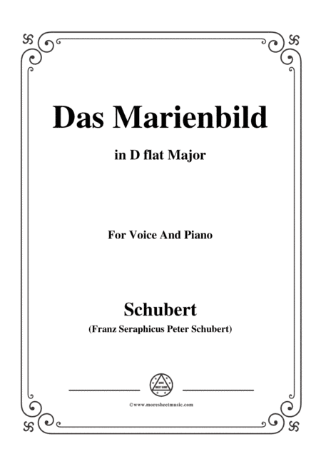 Schubert-Das Marienbild,in D flat Major,for Voice&Piano (arr. MSM)